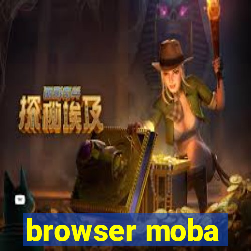 browser moba